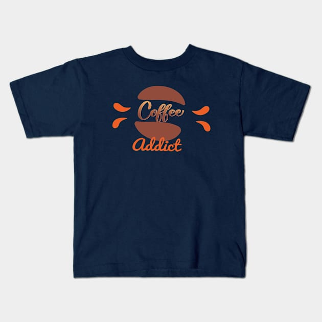 Coffee Addict Kids T-Shirt by Abddox-99